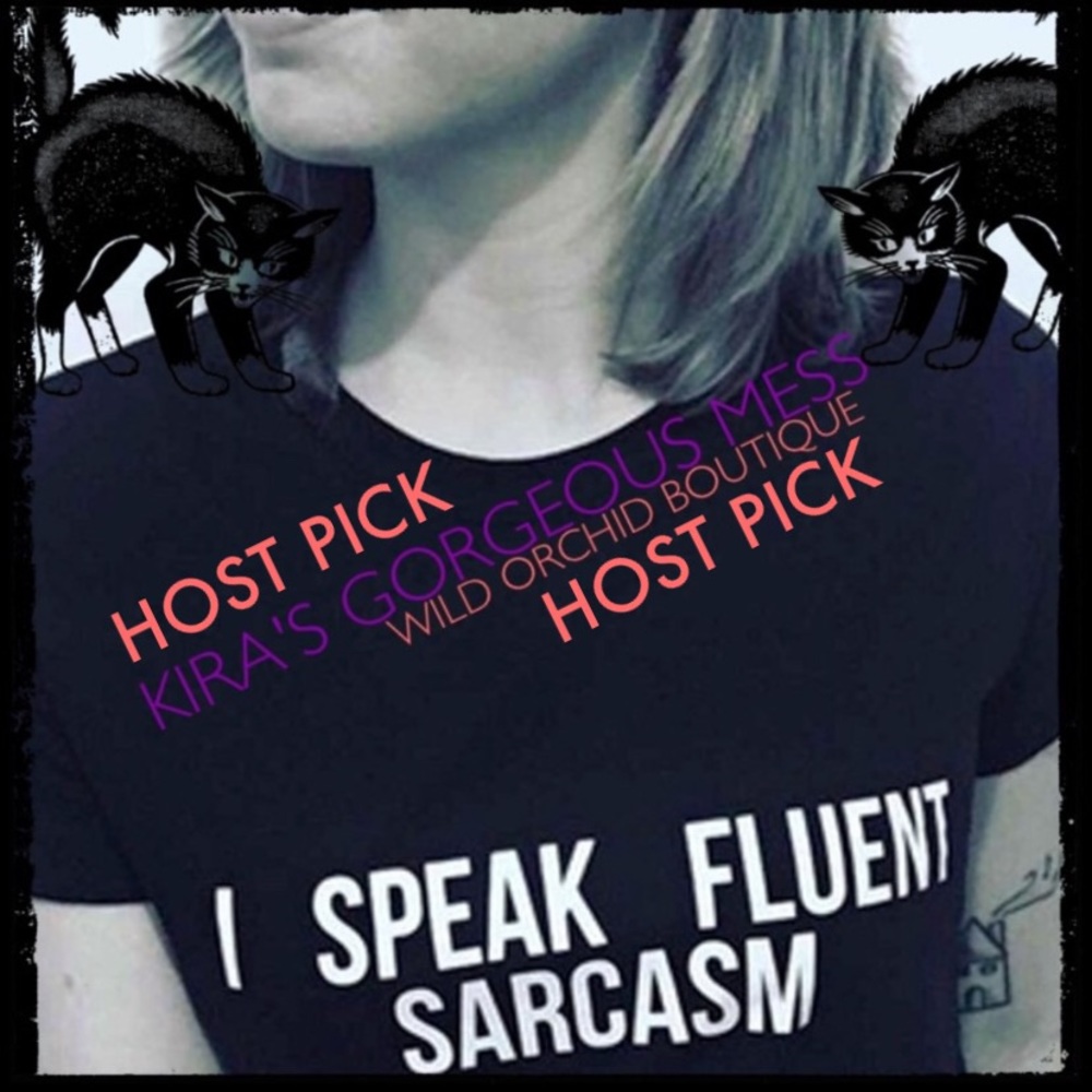 BNWT "I SPEAK FLUENT SARCASM" TEE